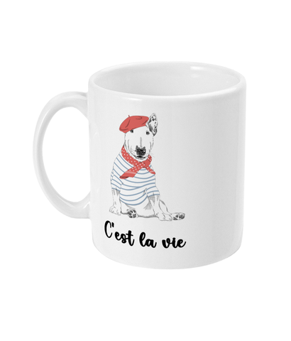 C'est la vie Bull Terrier Tea Mug